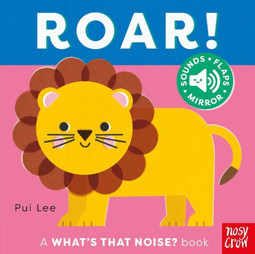 Cover image for What's That Noise? Roar!