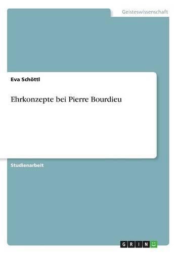 Cover image for Ehrkonzepte bei Pierre Bourdieu