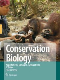 Cover image for Conservation Biology: Foundations, Concepts, Applications