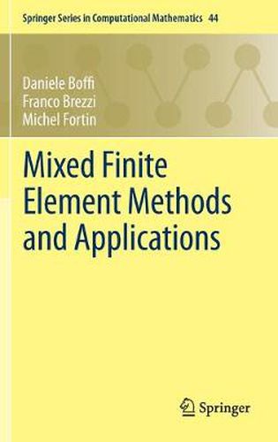 Cover image for Mixed Finite Element Methods and Applications