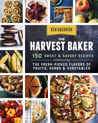 Cover image for Harvest Baker: 150 Sweet and Savoury Recipes