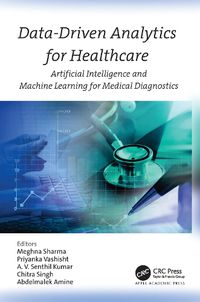 Cover image for Data-Driven Analytics for Healthcare