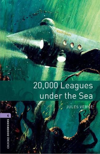 Cover image for Oxford Bookworms Library: Level 4:: 20,000 Leagues Under The Sea