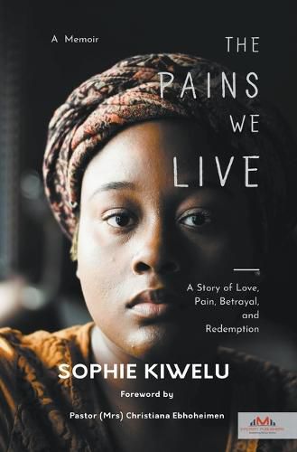 Cover image for The Pains We Live