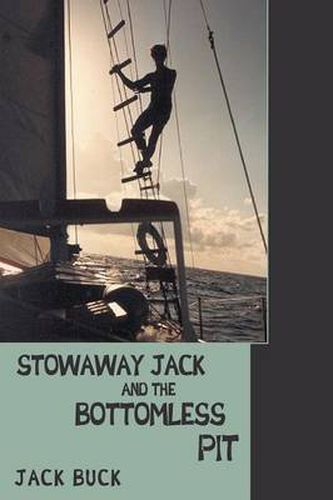 Cover image for Stowaway Jack and the Bottomless Pit