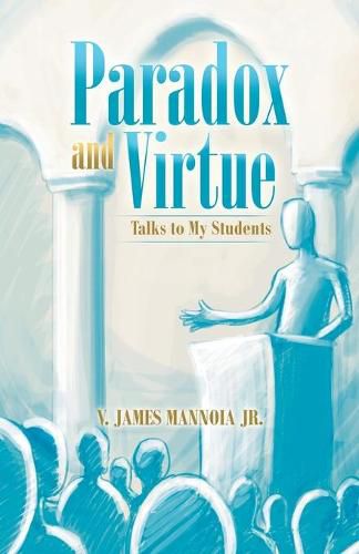 Cover image for Paradox and Virtue: Talks to My Students