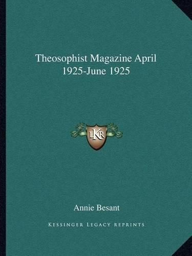 Cover image for Theosophist Magazine April 1925-June 1925