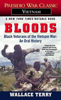 Cover image for Bloods: Black Veterans of the Vietnam War: An Oral History