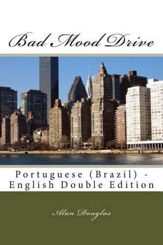 Bad Mood Drive: Portuguese (Brazil) - English Double Edition