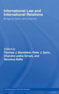 Cover image for International Law and International Relations: Bridging Theory and Practice