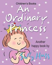 Cover image for An Ordinary Princess