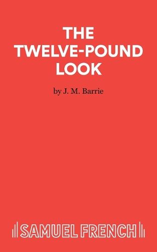 Twelve Pound Look: Play