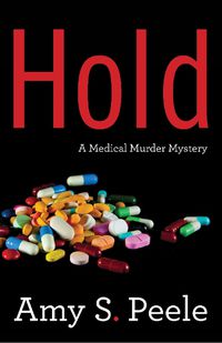 Cover image for Hold: A Medical Mystery