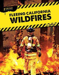 Cover image for Fleeing California Wildfires