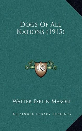 Cover image for Dogs of All Nations (1915)