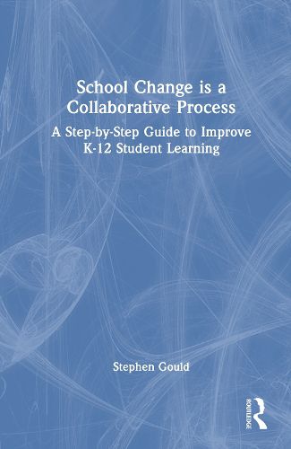 Cover image for School Change is a Collaborative Process