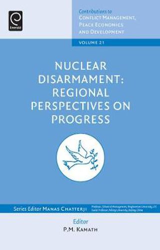 Cover image for Nuclear Disarmament: Regional Perspectives on Progress