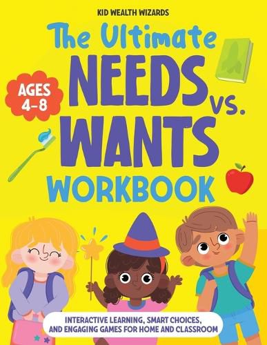 Cover image for The Ultimate Needs vs Wants Workbook