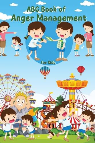 Cover image for ABC Book of Anger Management for Kids