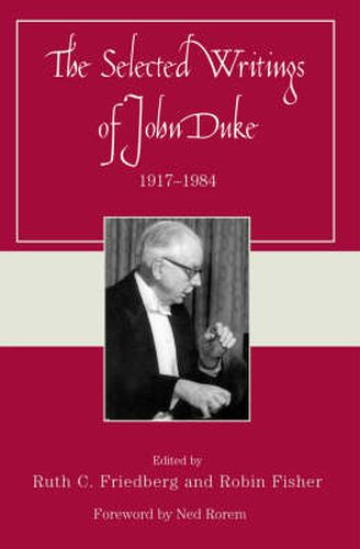 The Selected Writings of John Duke: 1917-1984