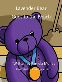 Cover image for Lavender Bear Goes to the Beach