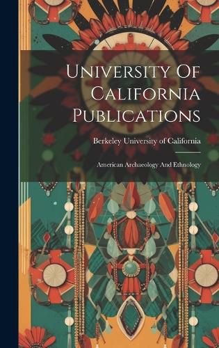 Cover image for University Of California Publications