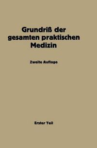 Cover image for Grundriss Der Gesamten Praktischen Medizin