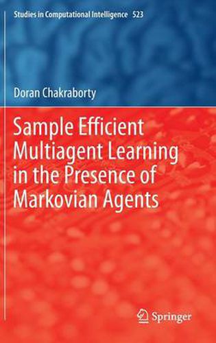 Cover image for Sample Efficient Multiagent Learning in the Presence of Markovian Agents