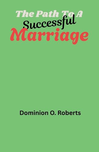 Cover image for The Path To A Successful Marriage