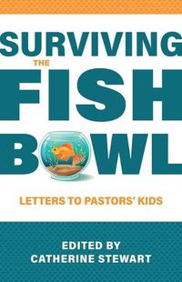 Cover image for Surviving the Fishbowl