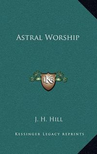 Cover image for Astral Worship