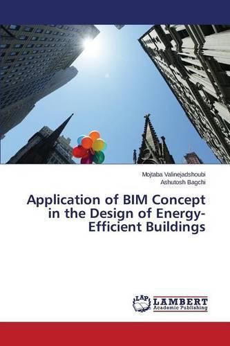 Cover image for Application of BIM Concept in the Design of Energy-Efficient Buildings