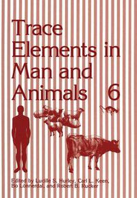 Cover image for Trace Elements in Man and Animals 6