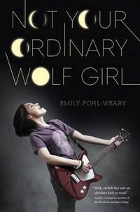 Cover image for Not Your Ordinary Wolf Girl