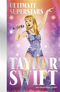 Cover image for Ultimate Superstars: Taylor Swift