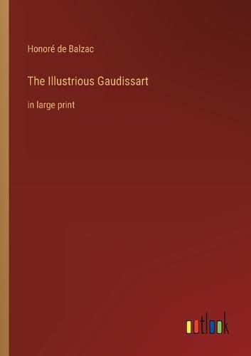 Cover image for The Illustrious Gaudissart