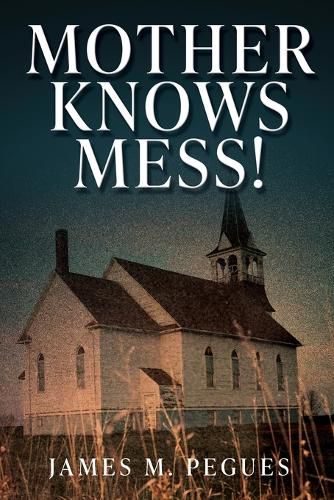 Cover image for Mother Knows Mess!