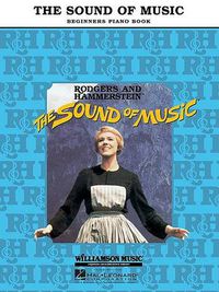 Cover image for The Sound Of Music: Beginners Piano Book