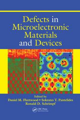 Cover image for Defects in Microelectronic Materials and Devices