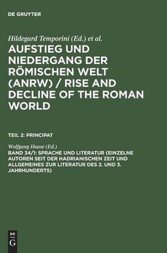 Cover image for Sprache Und Literatur (Einzelne Autoren Seit Der Hadrianischen Zeit Und Allgemeines Zur Literatur Des 2. Und 3. Jahrhunderts)