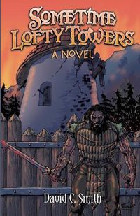 Cover image for Sometime Lofty Towers