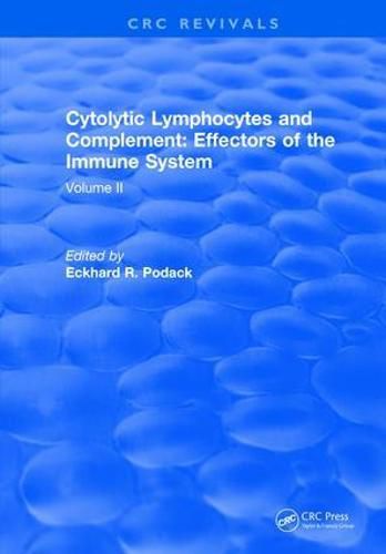 Cover image for Cytolytic Lymphocytes and Complement Effectors of the Immune System: Volume 2