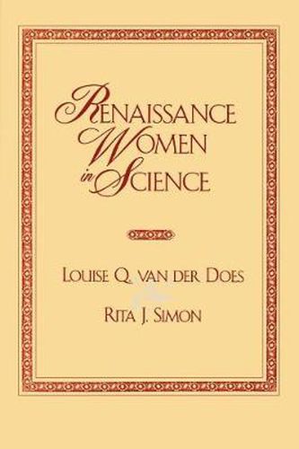 Cover image for Renaissance Women in Science: Co-published with Women's Freedom Network