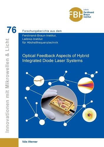 Cover image for Optical Feedback Aspects of Hybrid Integrated Diode Laser Systems