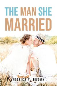 Cover image for The Man She Married