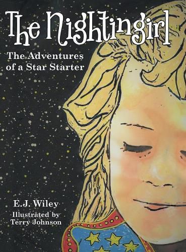 Cover image for The Nightingirl: The Adventures of a Star Starter