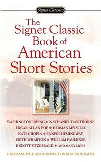 Cover image for The Signet Classic Book of American Short Stories