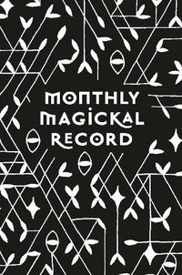 Cover image for Monthly Magickal Record