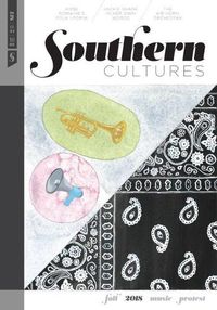 Cover image for Southern Cultures: Music and Protest: Volume 24, Number 3 - Fall 2018 Issue