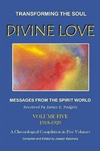 Cover image for DIVINE LOVE - Transforming the Soul VOL.V